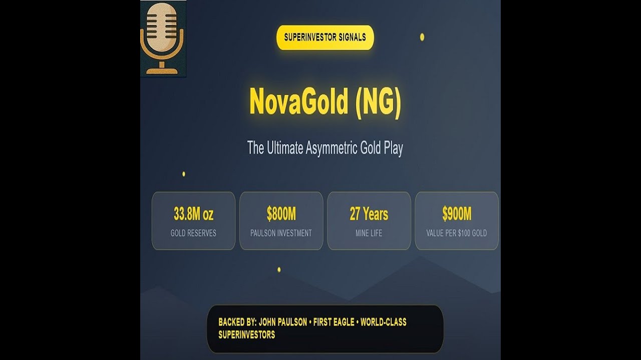 NovaGold  A Golden Opportunity for Superinvestors
