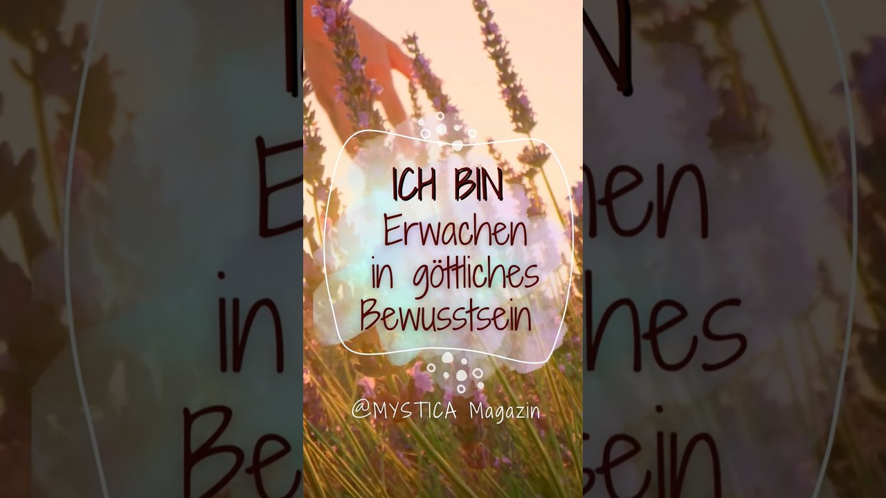 ICH BIN - Erwachen in g&ouml;ttliches Bewusstsein | Boris Luk&aacute;cs @mysticatv #bewusstsein