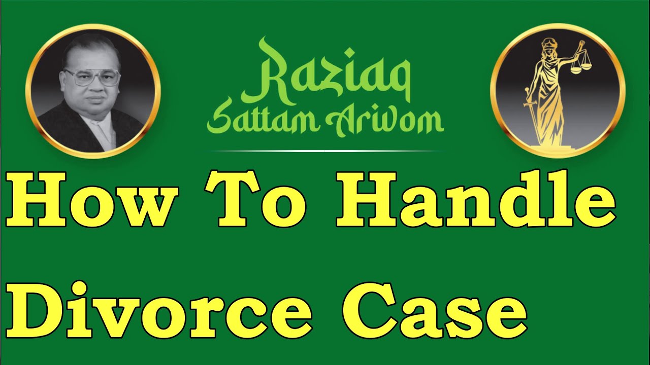 How to handle divorce case?,  & How  to get Divorce quickly Part I ;   Raziaq Sattam Arivom