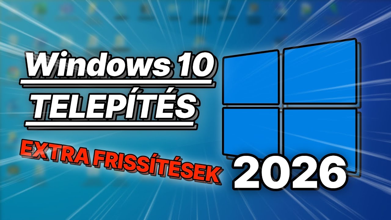 Windows 10 Telepítése Profi módon 2026-ban - Extra Biztonsági Frissítésekkel