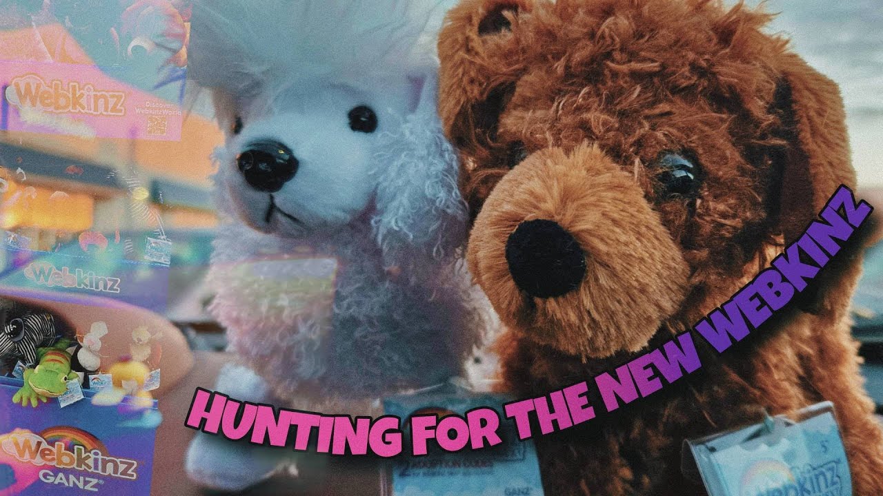 HUNTING FOR THE NEW WEBKINZ PLUSH!!!