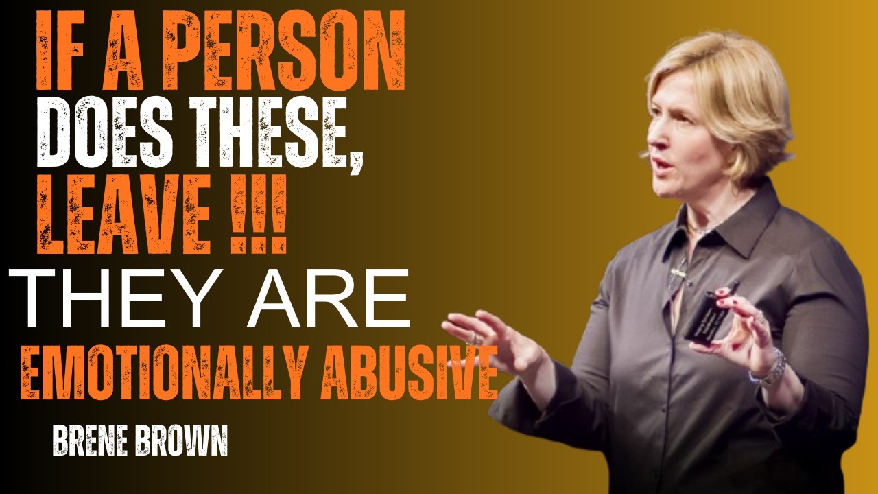 5 Signs You’re Dealing With an Emotionally Abusive Person – LEAVE NOW!!! | Brené Brown’s