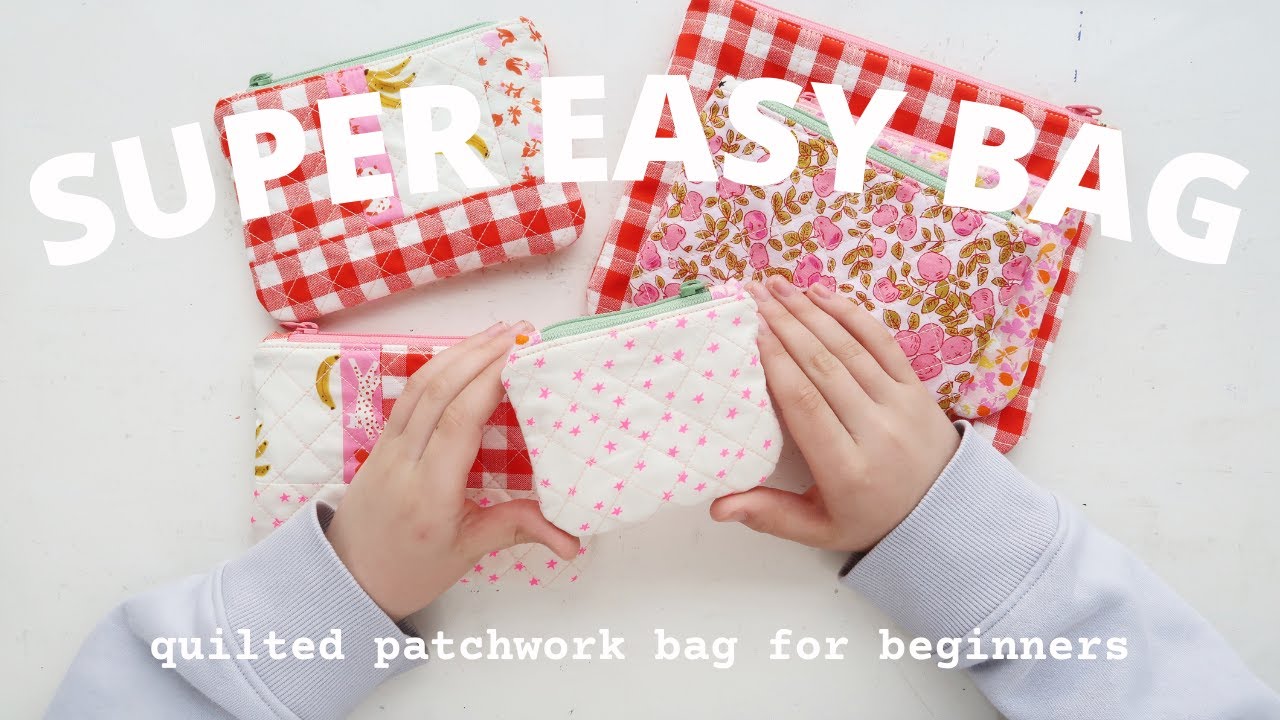 How to make a Quilted Zipper Bag for Beginners (and all skill levels) Free Tutorial + Sewing Pattern