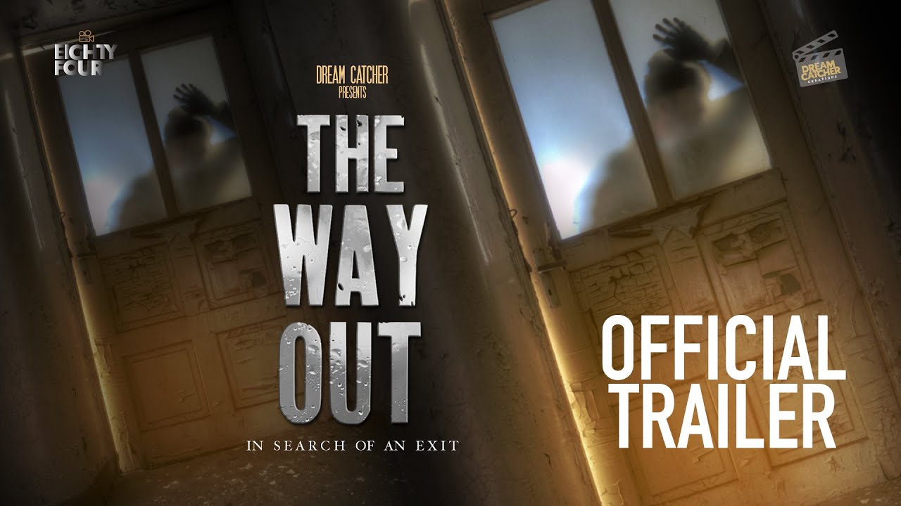 THE WAY OUT Official Trailer