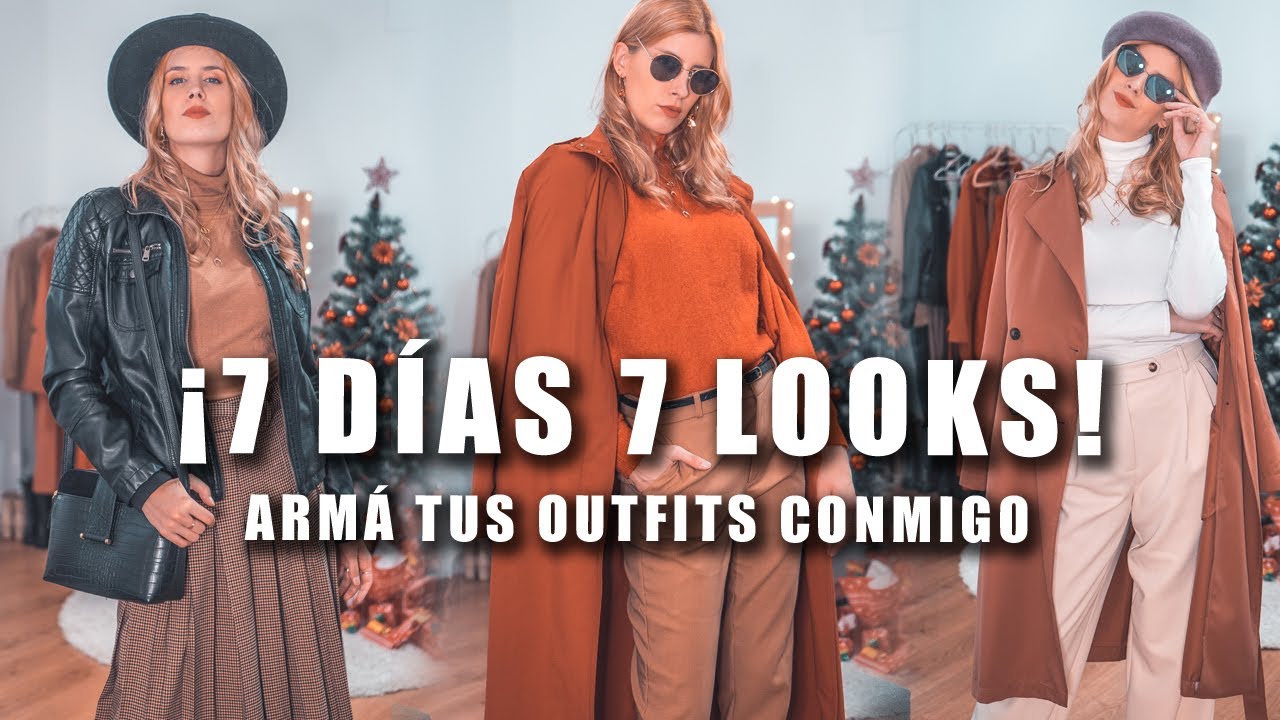 7 D&Iacute;AS 7 LOOKS | ARM&Aacute; TUS OUTFITS DE LA SEMANA CONMIGO!