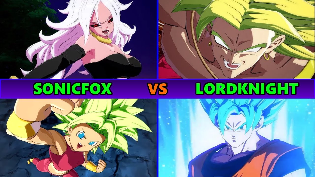 SonicFox vs LordKnight - Kefla & Android 21 [DBFZ]