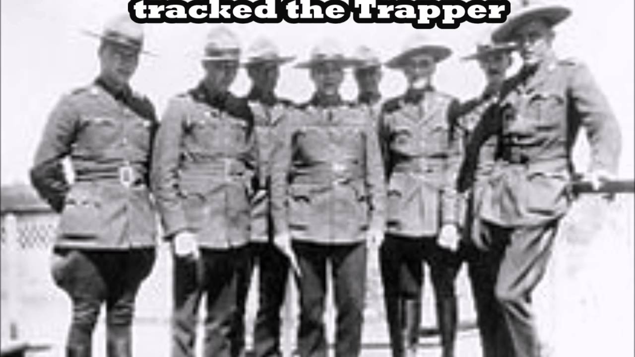 The Mad Trapper of Rat River Canadian Folk Song