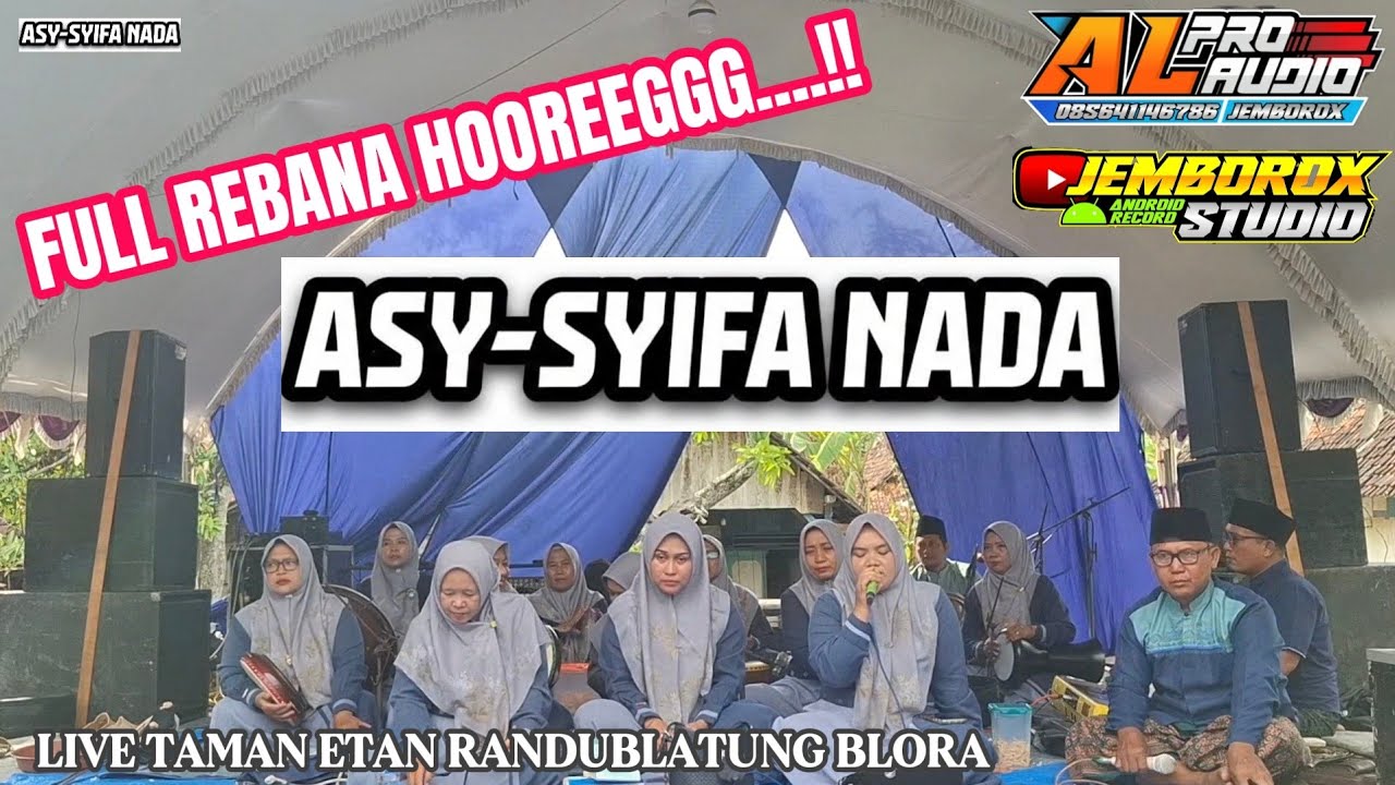 FULL HADROH HOREGG...!! ASY-SYIFA NADA//LIVE TAMAN ETAN RDB BLORA//A'L PRO AUDIO JEMBOROX STUDIO