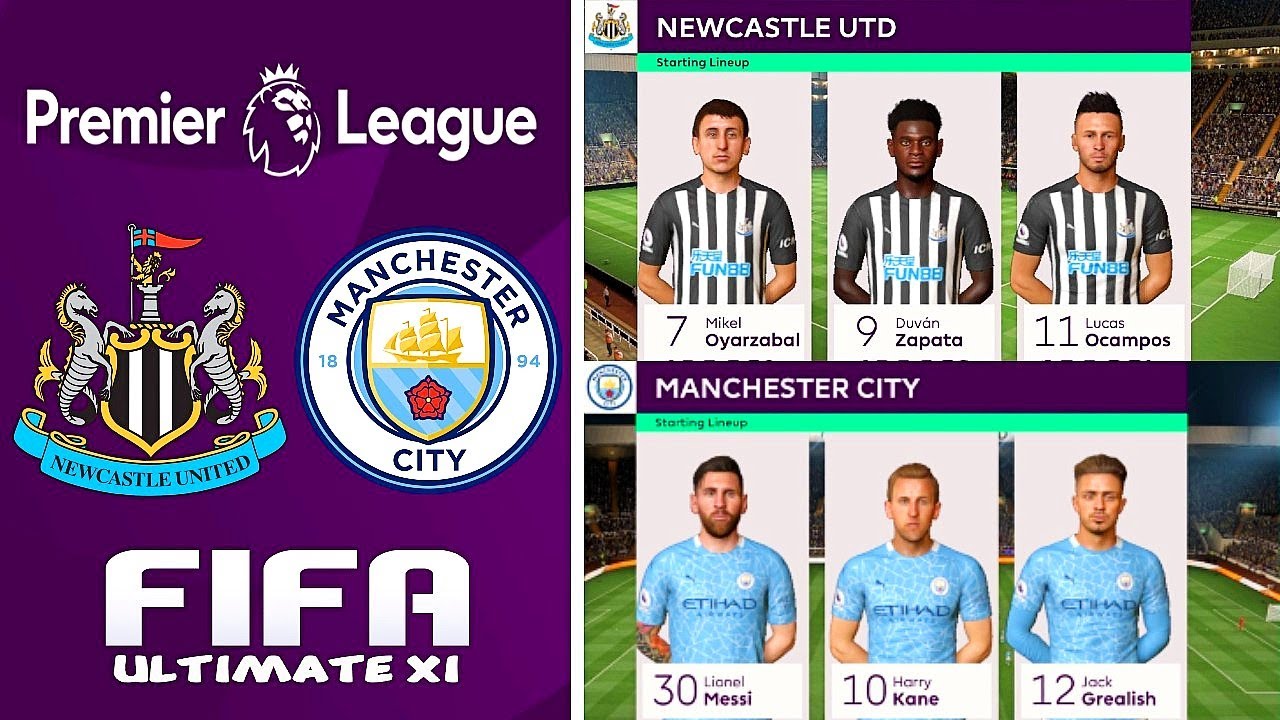 Newcastle United v Man City Premier League Ultimate XI FIFA 21