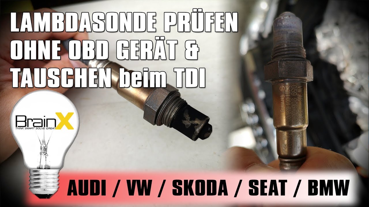 Lambdasonde Prüfen und wechseln ohne OBD Gerät AUDI BMW VW TDI