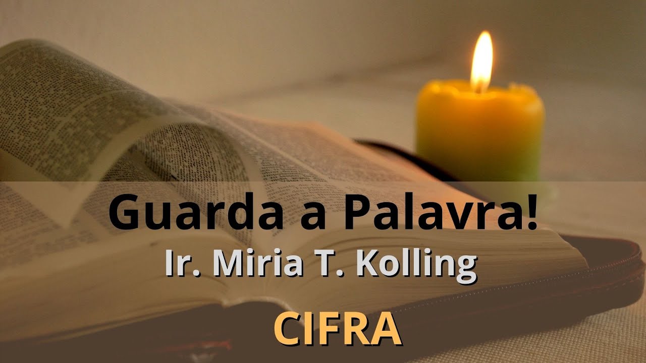 Refrão Meditativo | Guarda a Palavra! | Ir. Miria T. Kolling | CD Deus é bom!
