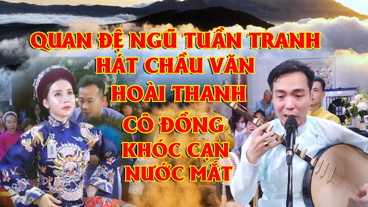 Hát chầu văn quan đệ ngũ tuần tranh hoài thanh