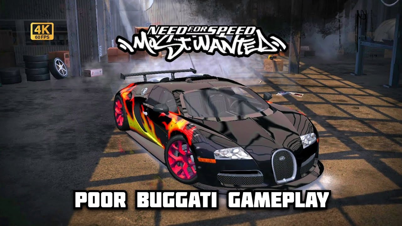 Poor Bugatti Gameplay by Noob Player | NFS Most Wanted 2005 #nfsmostwanted  #nfs