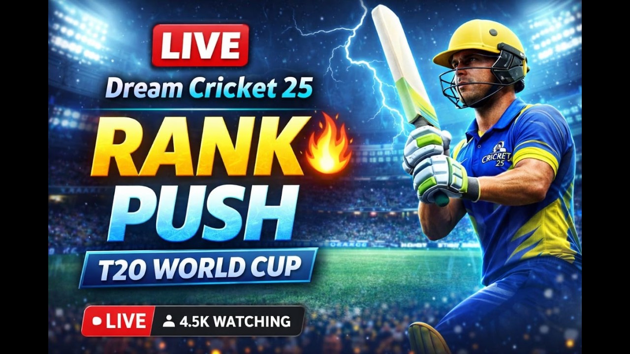 Dream Cricket 25 LIVE | Rank Push 🔥 New T20 World Cup Event grind!