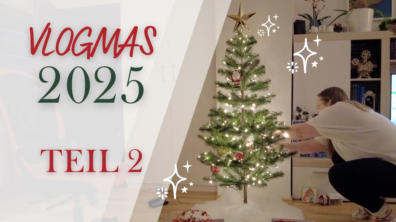 VLOGMAS 2025 - Teil 2