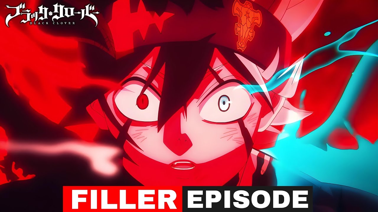 List of Complete Black Clover - Filler Episodes 2024