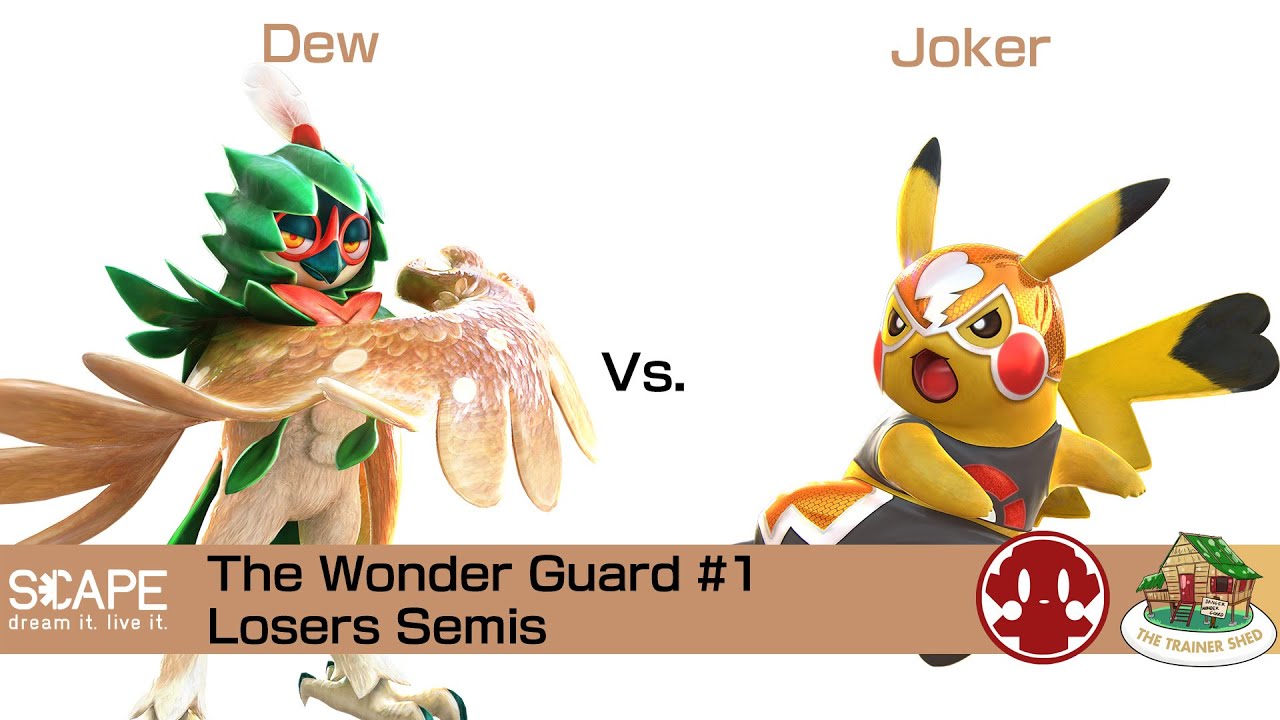 The Wonder Guard #1 - Losers Semis: Dew (Decidueye) vs. Joker (Pikachu Libre)