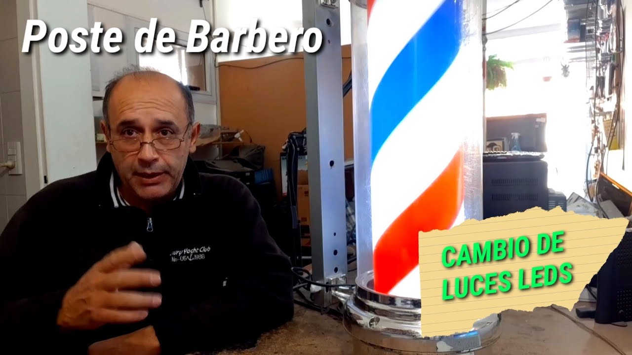 Reparacion Poste de Barbero - Barber Pole