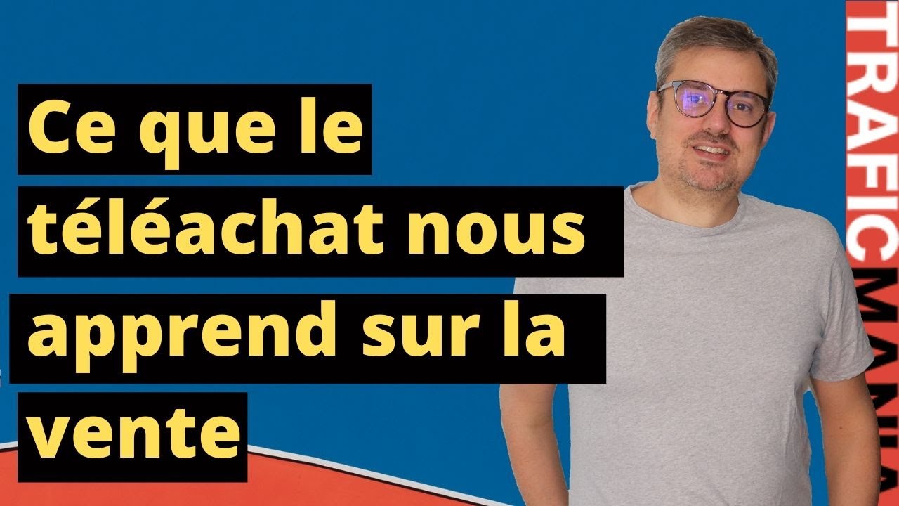 Comprendre la vente avec... le t&eacute;l&eacute;achat