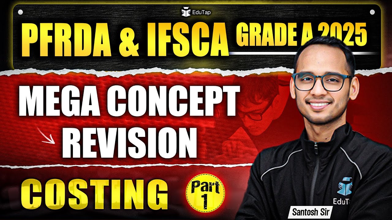 PFRDA Grade A & IFSCA Grade A Free Classes 2025 | Costing | PFRDA & IFSCA Mock Test & Revision MCQ