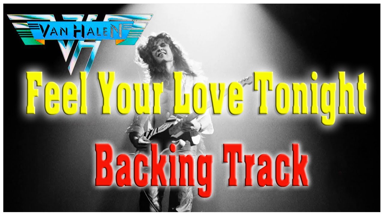 VAN HALEN - Feel Your Love Tonight #guitarbackingtrack #backingtrackrock