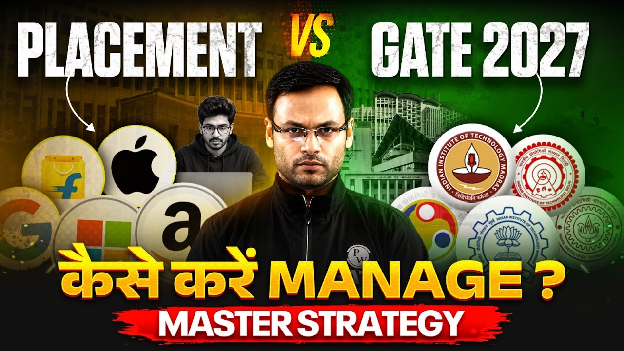 Placement vs GATE 2027 | How to Manage GATE 2027 & Placement Preparation Together? Complete Strategy