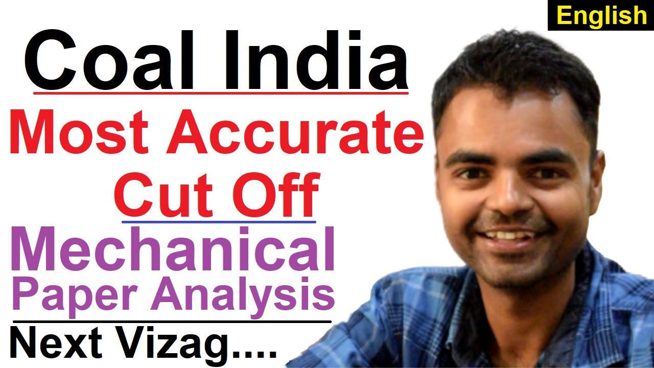 CIL MT 2020- Mechanical Paper Analysis, Mechanical Coal India Expected Cut Off English