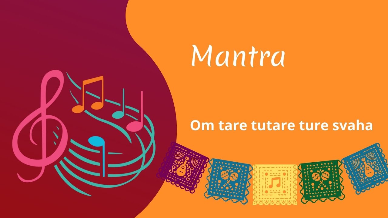 2. Om tare tutare ture svaha - Mantra - 4-Wochenretreat 2022