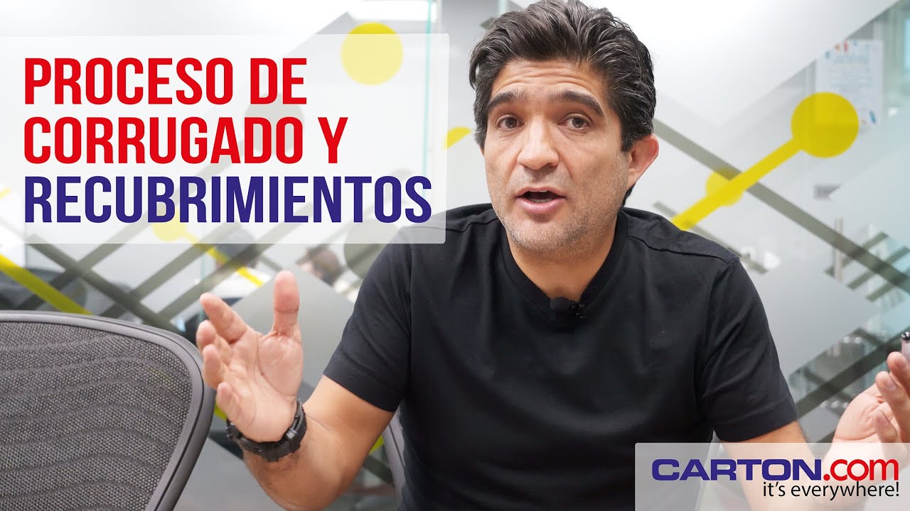 PROCESO DE CORRUGADO Y RECUBRIMIENTOS DEL CART&Oacute;N
