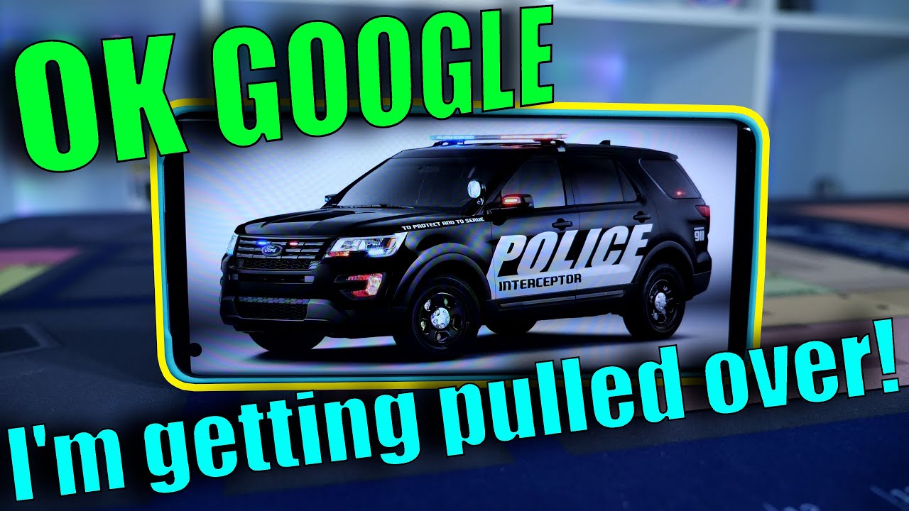 OK Google, I'm Getting Pulled Over: How to automatically record an interaction with Police!