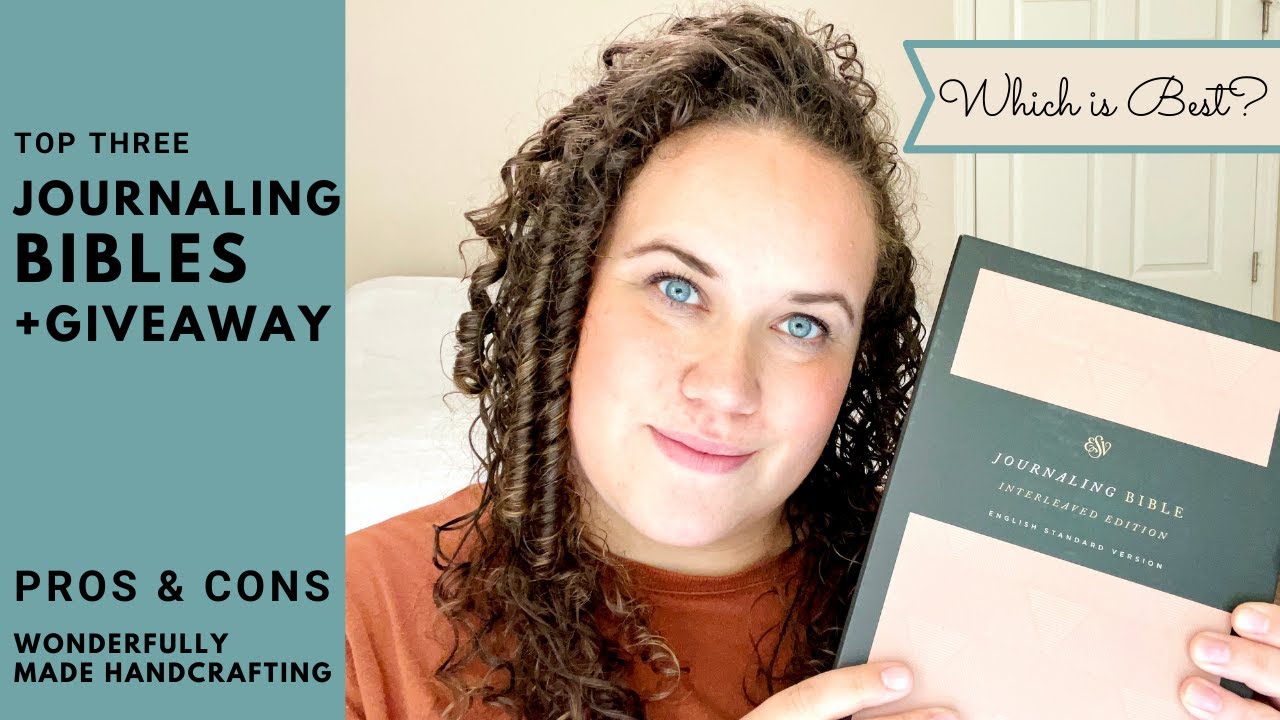 Best Journaling Bible 2021 || Comparisons to Top 3 Types of Journaling Bibles || +GIVEAWAY