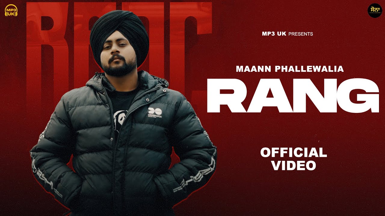 Rang (Official Video) - Maann Phallewalia |New Punjabi Songs 2026|Latest Punjabi Songs 2026