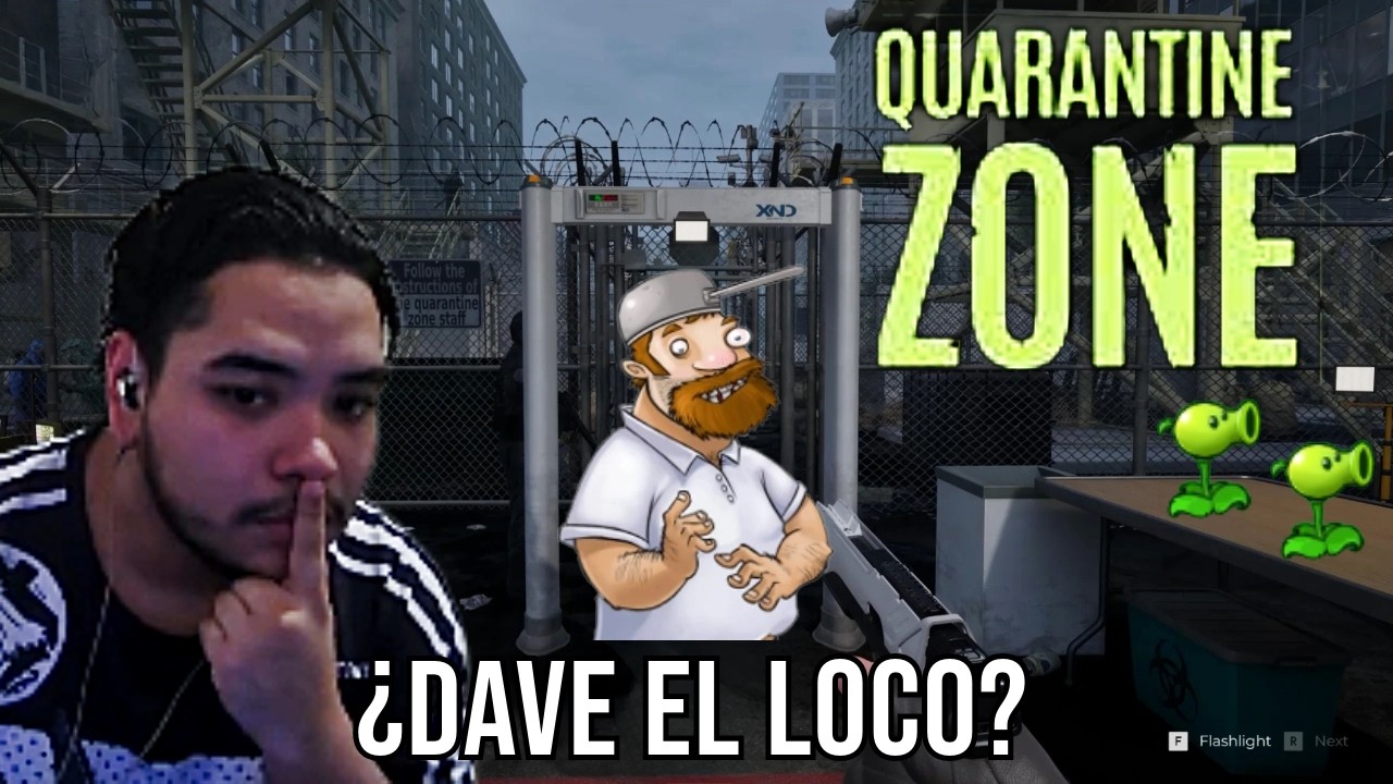 ☣️ME ENCUENTRO AL DAVE EL LOCO☣️ || QUARANTINE ZONE☣️