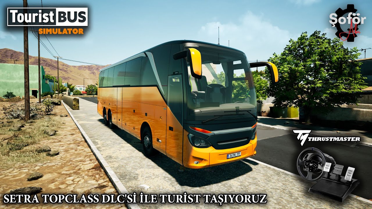 TOURIST BUS SIMULATOR🟡SETRA TOPCLASS DLC'Sİ İLE TURİST TAŞIYORUZ🟡T300RS GT