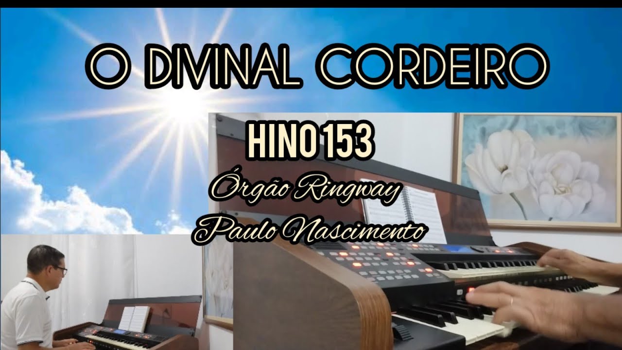 HINO 153. O DIVINAL CORDEIRO