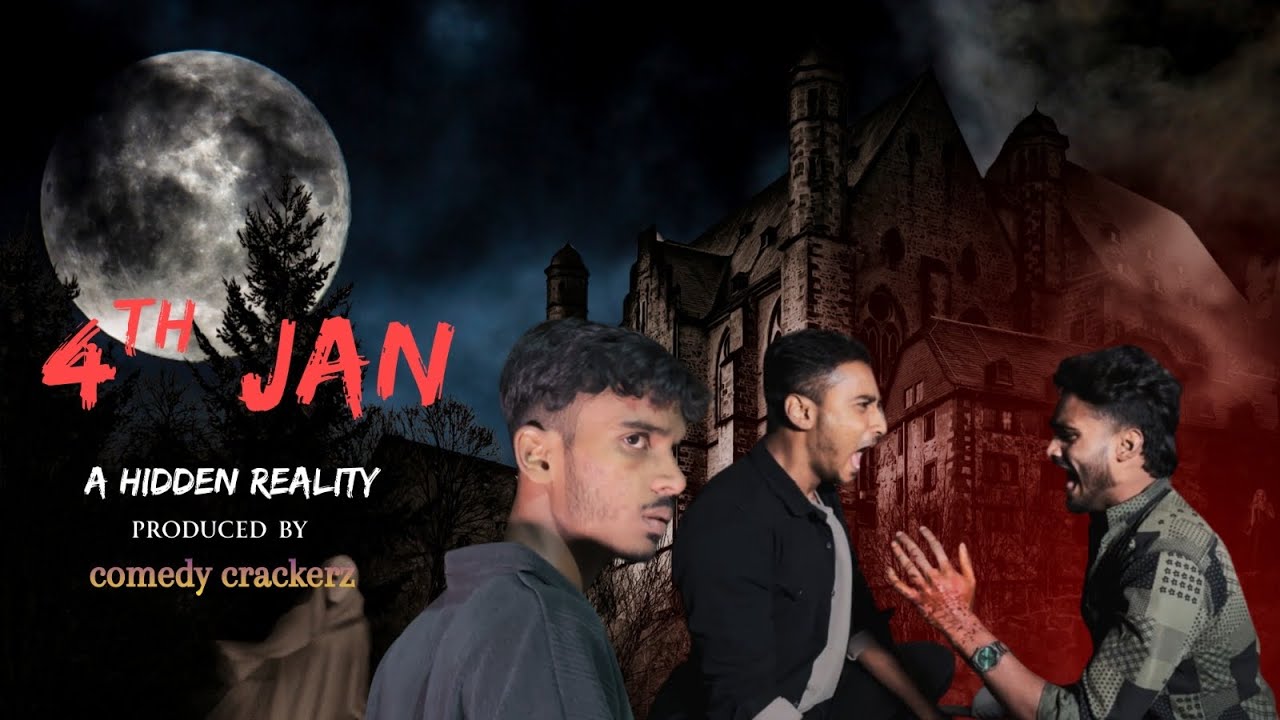 4th Jan | horror comedy short film | comedycrackerz 