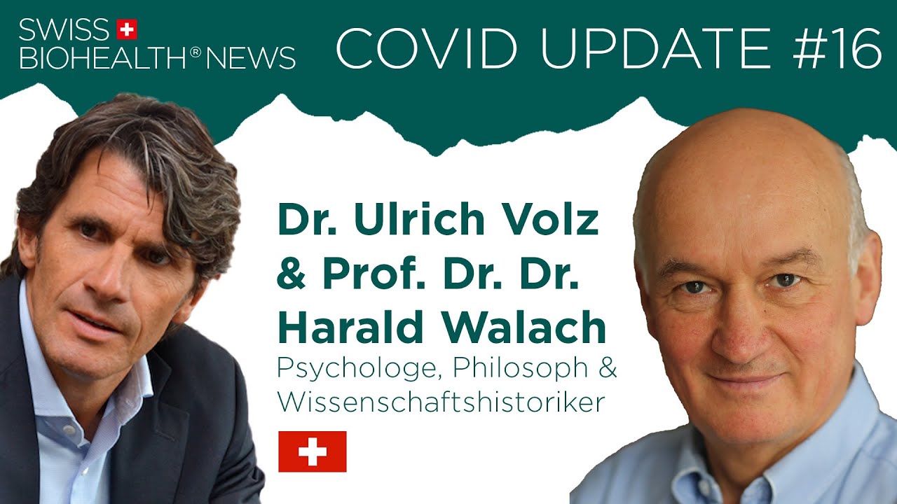 🇨🇭Swiss Biohealth News mit Prof. Dr. Dr. Harald Walach und Dr. Ulrich Volz vom 04. April