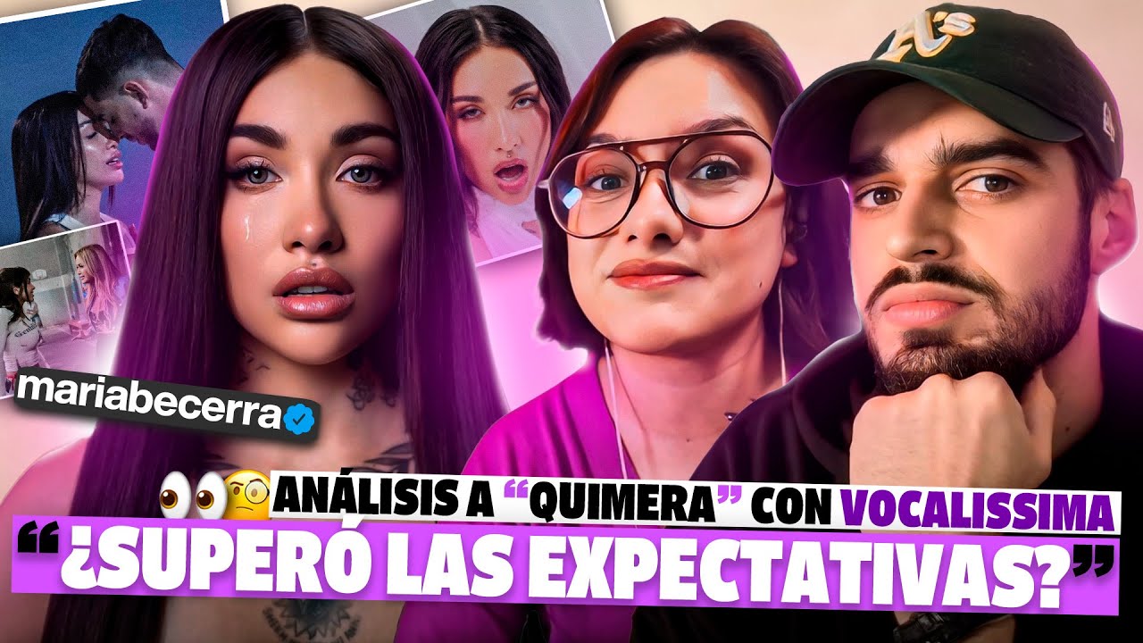 REACCIÓN y ANÁLISIS con VOCALÍSIMA a MARÍA BECERRA QUIMERA disco completo todas las canciones