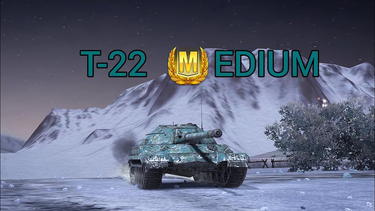 T-22 (M)edium | Gameplay | Rematch