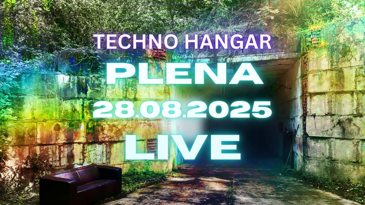 Plena - Closing Set _Techno Hangar_Graalibu Records_23.08.2025__1 Hour Full Set_Oldschool_Open Air
