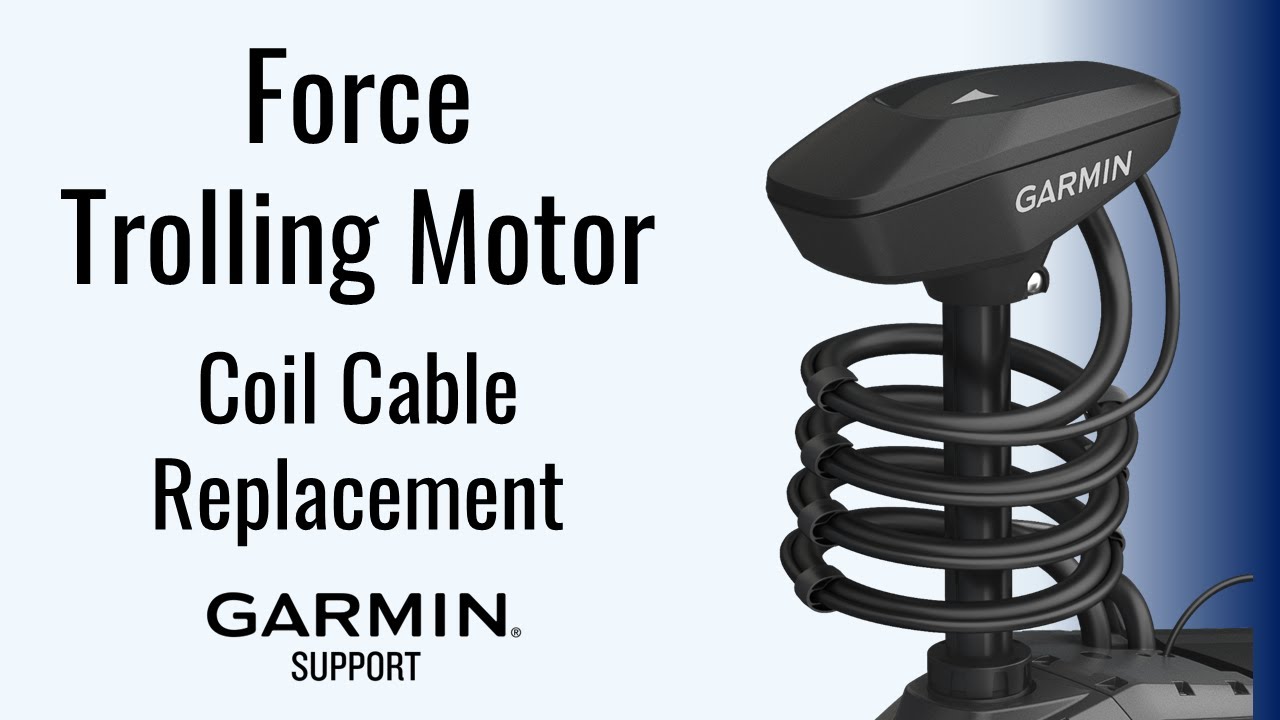Force® Trolling Motor | Coil Cable Replacement | Garmin Support