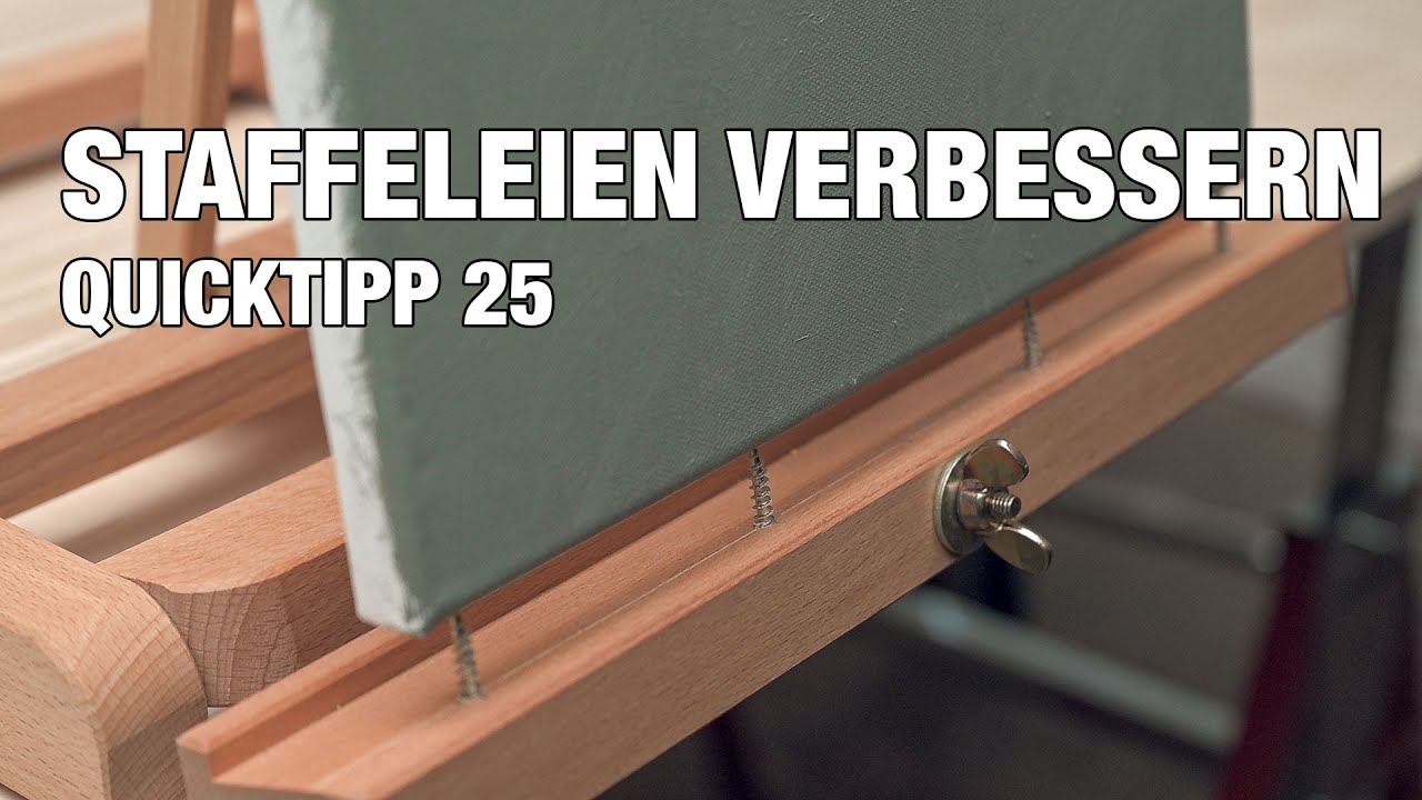 Staffeleien verbessern - QUICKTIPP 25