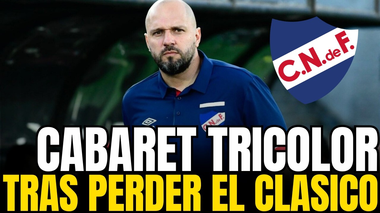 🔴 NACIONAL ES UN CABARET DESPUES DEL CLASICO