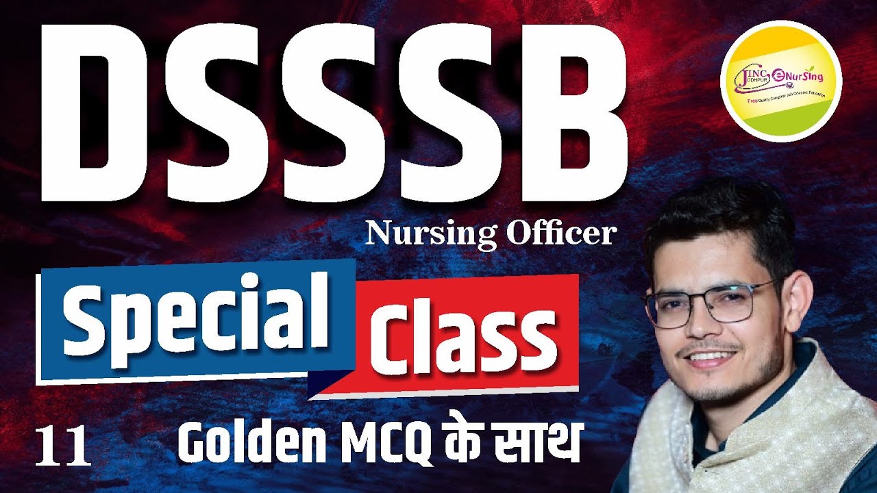 DSSSB Nursing Officer Special Class #11 #Golden MCQ के साथ  Ravi Sir