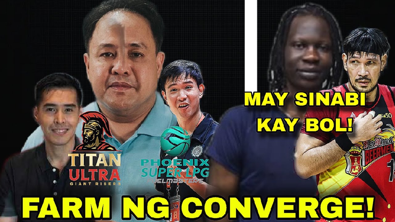 FARM PALA SILA ng Converge! PHX at Titan MAPAGBIGAY sa kanila!| BOL VS JUNE MAR may sinabi sa import