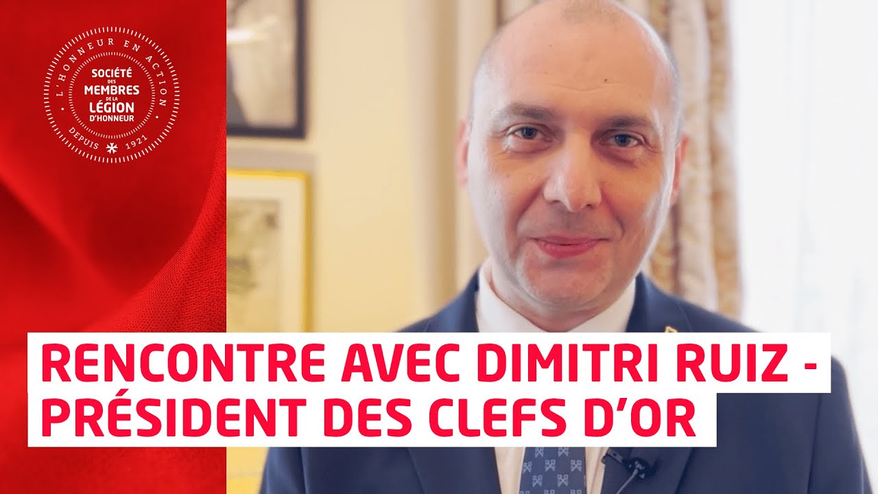 Rencontre avec Dimitri Ruiz - Président des Clefs d'Or