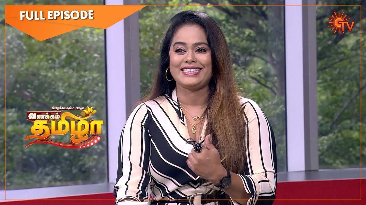 Vanakkam Tamizha with Actress Devi Priya - Full Show | 7th Oct 20 | Sun TV