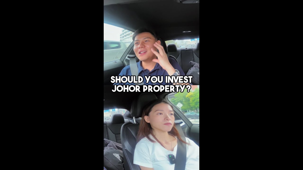 Should You Invest Johor Property?