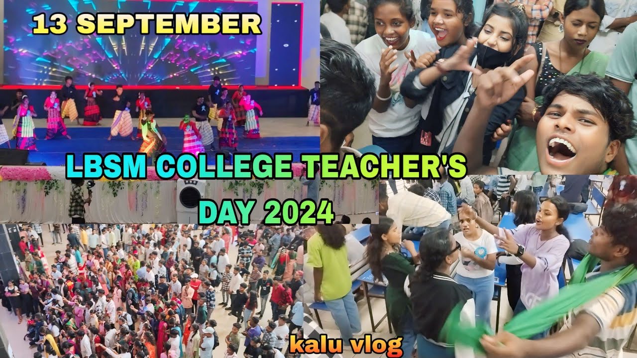 L.B.S.M COLLEGE TEACHER'S DAY 2024//13 SEPTEMBER//TEACHERS DAY PROGRAM VLOG VIDEO//KALU VLOG