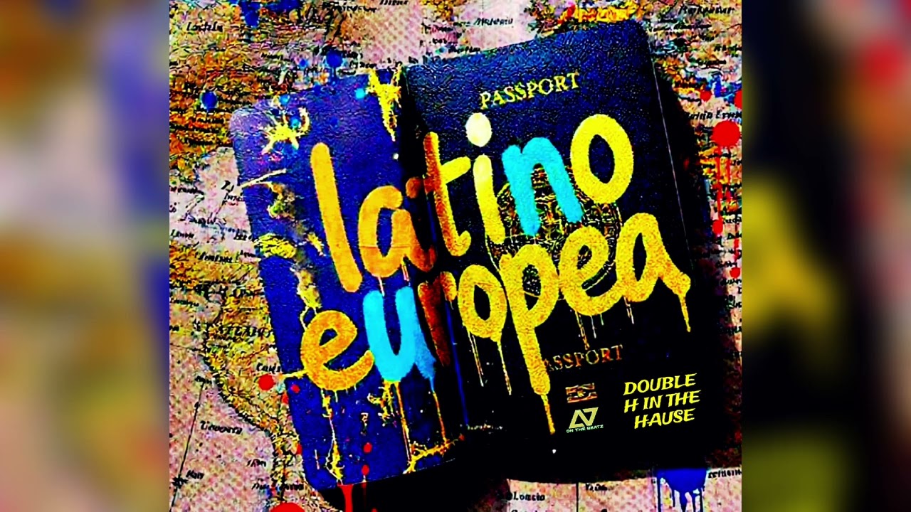 Latina Europea - Double H In The Hause /Prod.Alemvn On The Beatz